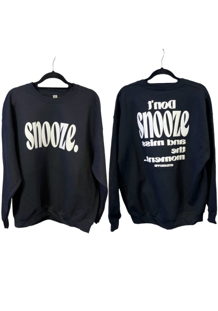 SNOOZE. Crewneck