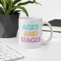 Image 1 of Ages & Stages Mug