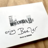 Image 2 of Beezer - Wild Dayz (Signed)