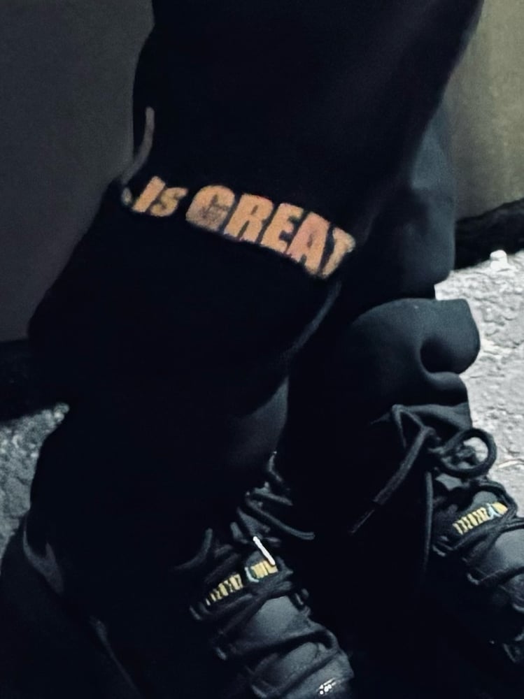 Image of SZN 25 (GOD IS GREAT) SWEATPANTS