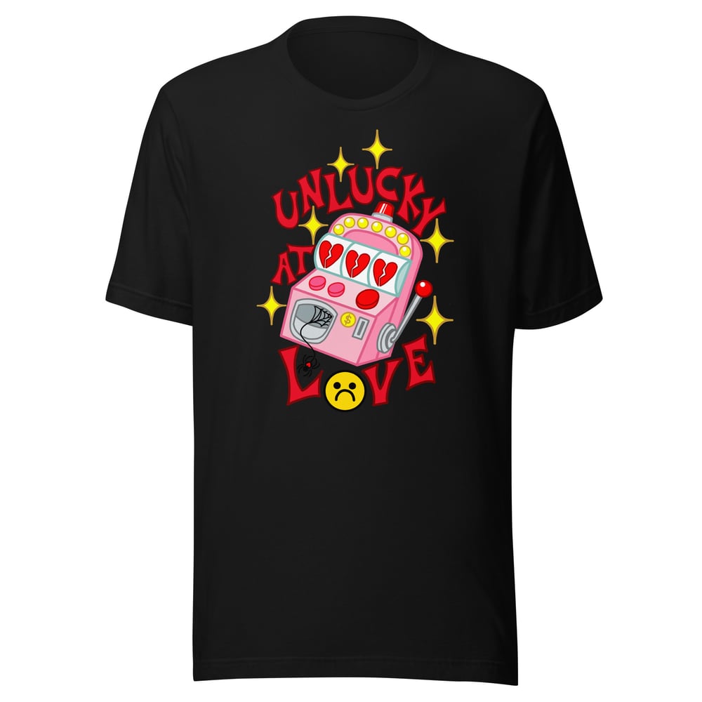 Image of UNLUCKY AT LOVE TEE