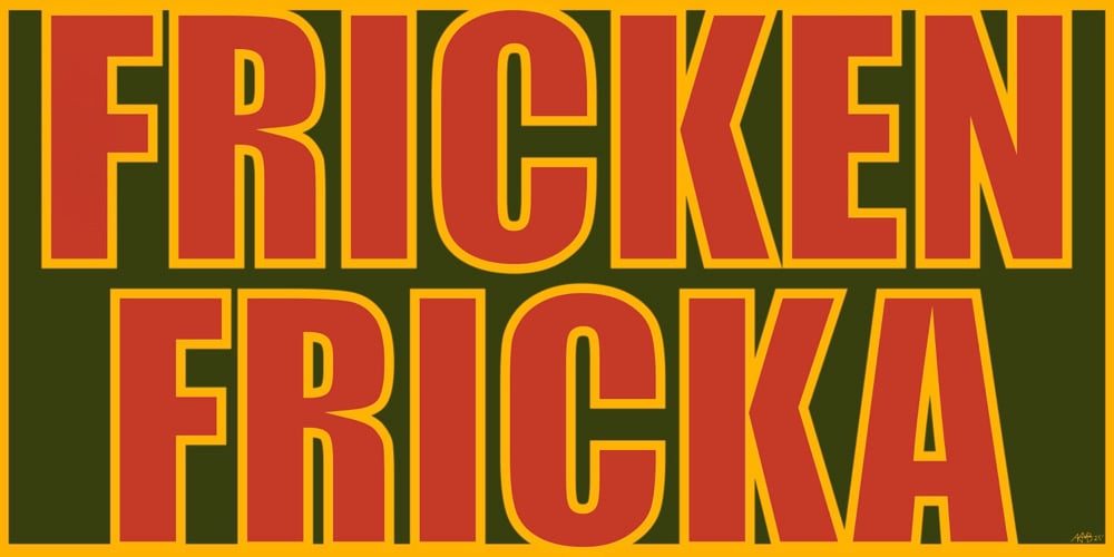 Fricken Fricka Greens Bumpah Sticker