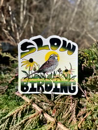Image 1 of Slow Birding Sticker