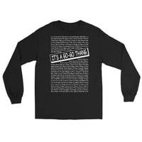 Image 1 of LOVE DC GOGO "IT'S A GOGO THANG" Dark Men’s Long Sleeve Shirt/White Text (see color options)