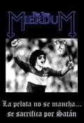 Image of The True Mierdum - La Pelota No Se Mancha... Se Sacrifica Por Satán (Postage Paid)