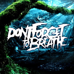 Image of Don&#x27;t Forget To Breathe - "Eden" EP 