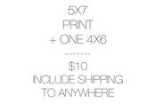 Image of 5X7 PRINT INCLUDE SHIPPING