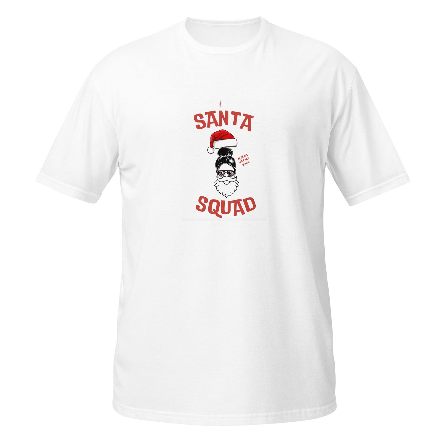 Image of #NOTARYBABE Christmas Team Notary Babe T-Shirt Limited Edition