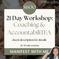 Image 1 of 21 Day Workshop: Coaching & AccountabiliTEA
