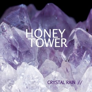 Image of HONEY TOWER - Crystal Rain [VINYL LOOK CD]