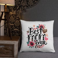 Image 18 of Basic Pillow ( Best Mom Ever )