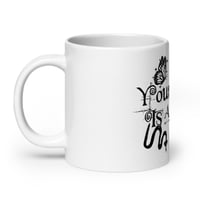 Image 3 of "Your Joy is A Sword" Mug 