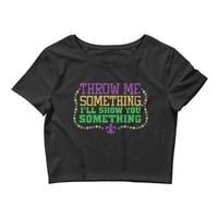 “Throw Me Something” Women’s Crop Tee