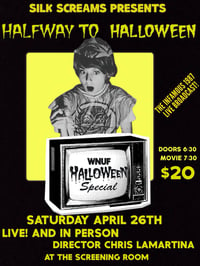 Image 1 of April 26th 2025 WNUF HALLOWEEN SPECIAL with director Chris LaMartina in attendance