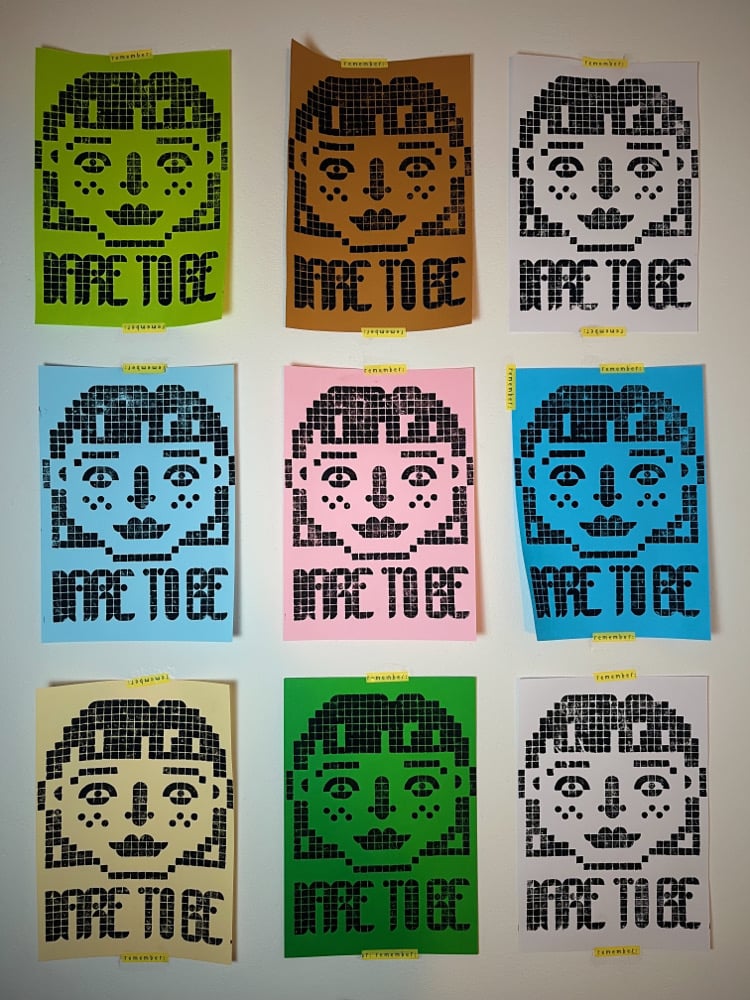Image of DARE TO BE print