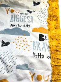 Image 2 of Baby/Infant Bordered Blanket “you are my greatest adventure” Minky