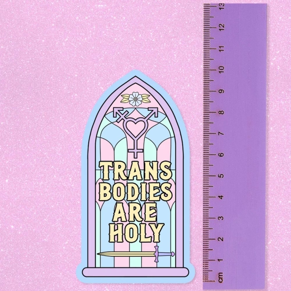 Image of Trans Bodies Are Holy Large Vinyl Sticker