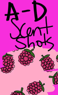 Scent Shots A-D PREORDER 