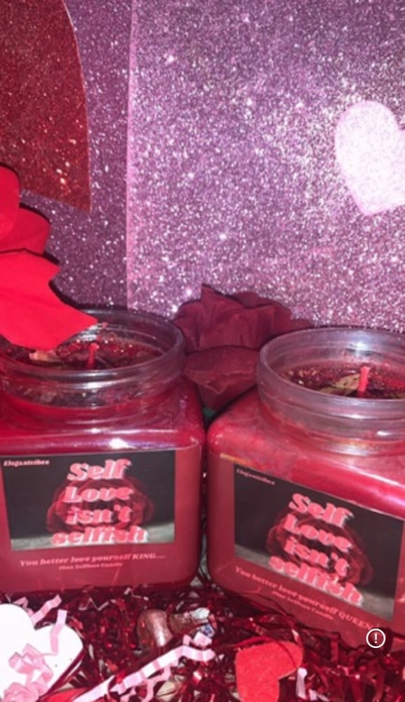 Image of Self Love Isn’t SELFISH.. 16oz candle