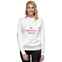Image 3 of Simple, Printed Unisex Premium Sweatshirt W/ Podcast Name