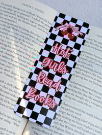 Image 1 of "Hot Girls Read Books" Bookmark
