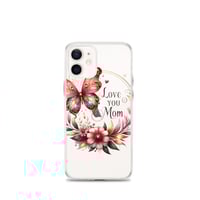 Image 8 of Clear Case for iPhone® ( Love You Mom )