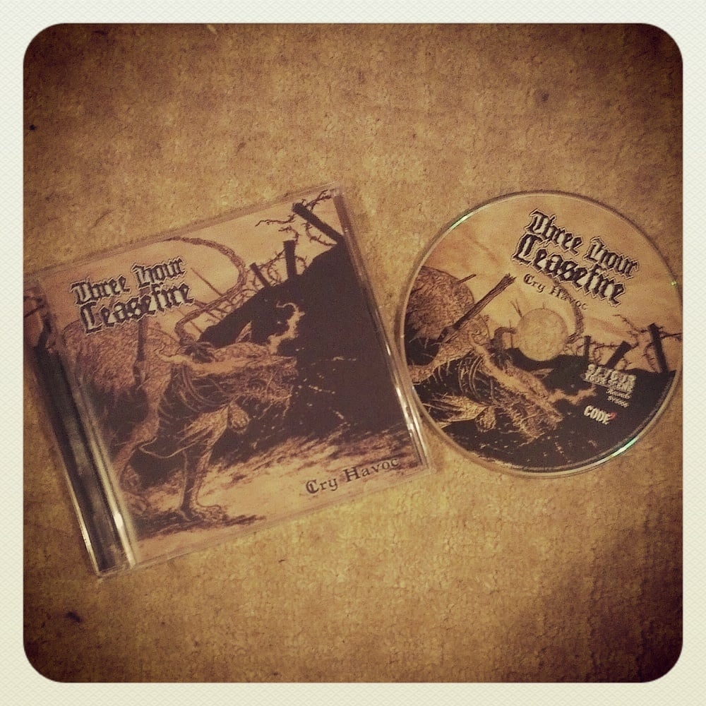 Image of Three Hour Ceasefire - Cry Havoc MCD