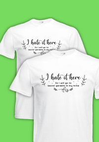 Image 1 of I Hate It Here T-shirt