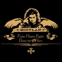 False Hopes Eight: Deity For Hire - Mike Mictlan (Download)