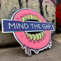 Image 2 of MIND THE GAP (3)