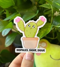 Image 1 of Nopales Sigue Sigue Sticker