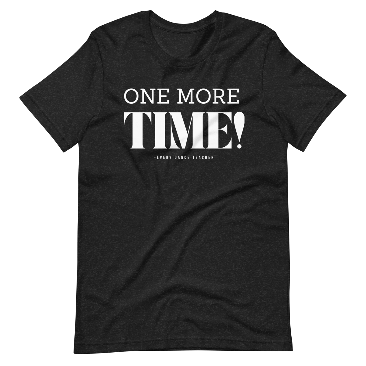 ONE MORE TIME T shirt