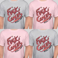 Image 1 of Fuck Cancer Shirt (Proceeds being donated to The Mays Cancer Center/MD Anderson Center)