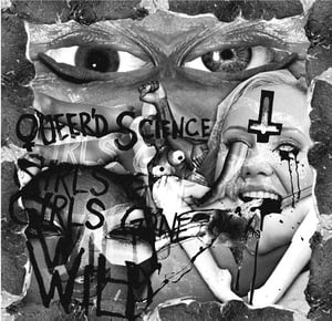 Image of Queer'd Science - Girls Gone Wild EP