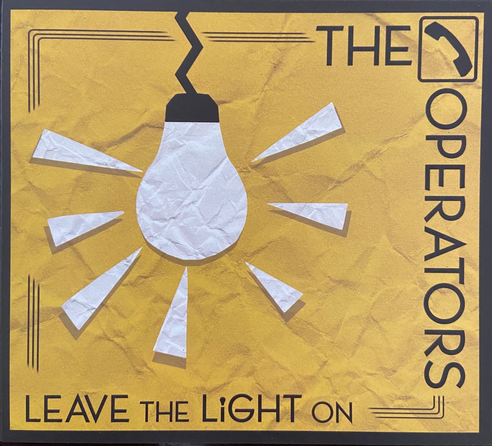 The Operators - Leave The Light On 