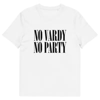 Image 1 of No Vardy No Party Tee