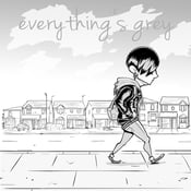 Image of Everything's Grey - LTD Edition Mini Comic