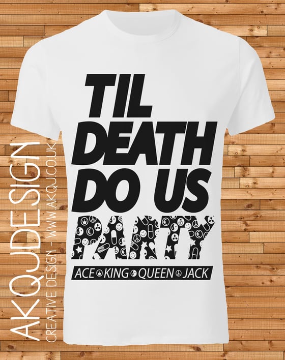 Image of Til Death Tee