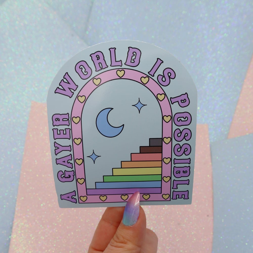 Image of A Gayer World Is Possible Large Vinyl Sticker