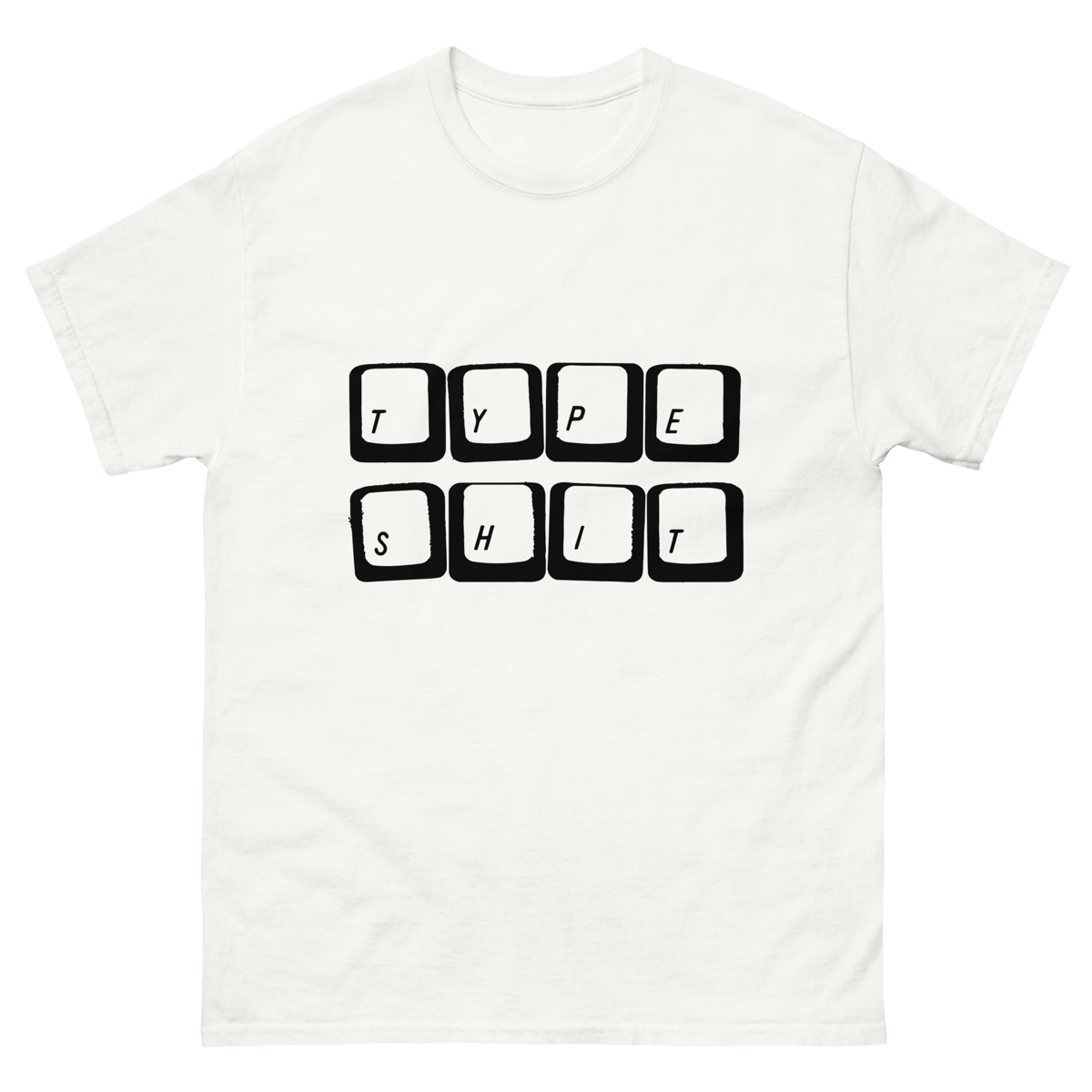 Type Shit T-Shirt