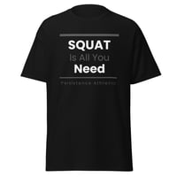 Image 4 of PA - Men's "Squat Is All You Need" 1.0 Crew neck T-Shirt
