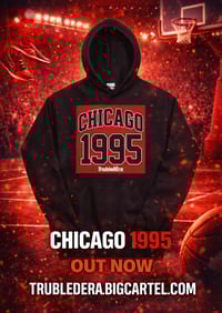 Image 1 of Trubledera Circa 1995 Chi Town Unisex Hoodie