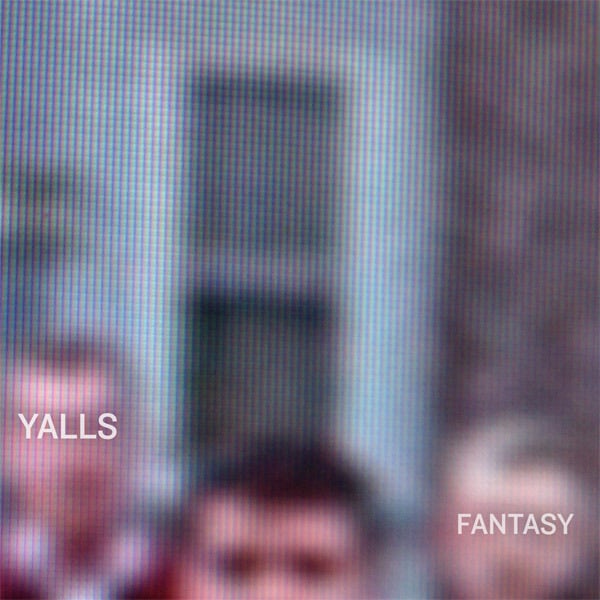 Image of Yalls - Fantasy 7"