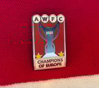 Image 3 of AWFC Champions of Europe 2025: PRE-ORDER