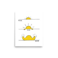 Image 1 of Popular Print: Rise and Shine