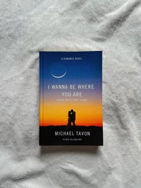 Image 6 of I Wanna Be Where You Are (Signed Copy)