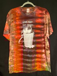 Image 1 of Large Live Fast Eat Trash Tie Dye Shirt 3