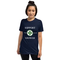 Image 4 of Support Grower T-Shirt
