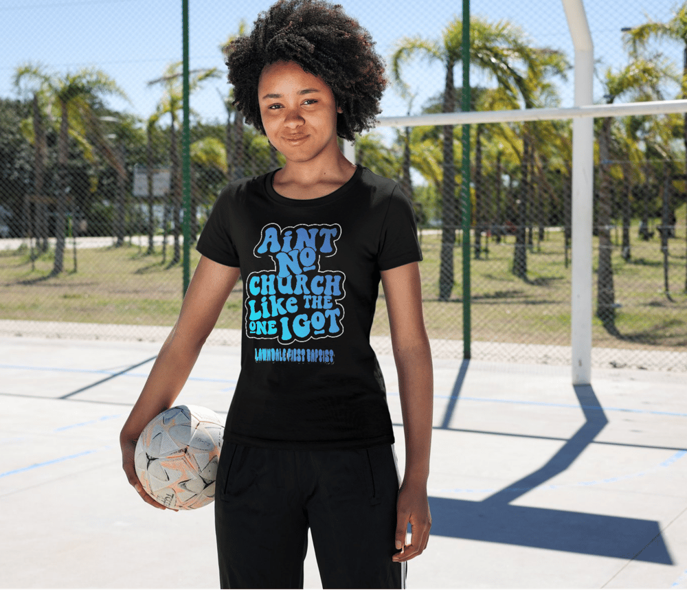 Image of AINT NO CHURCH LIKE THE ONE I GOT 