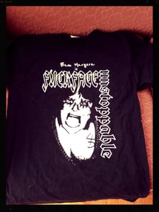 Image of FUCKFACE UNSTOPPABLE SHIRT